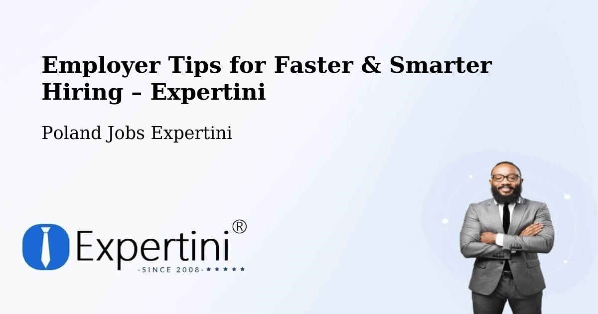 Employer Tips for Hiring & Recruitment – Iłów - Iłów, Poland Jobs Expertini