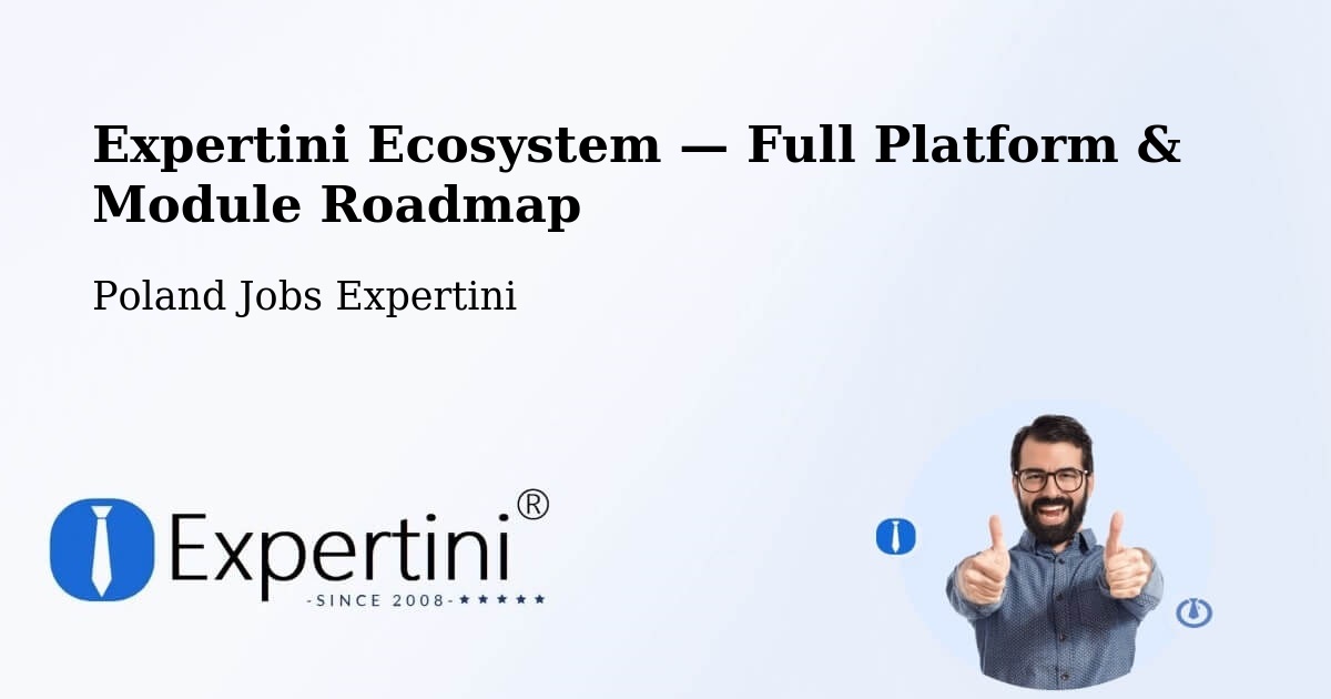Expertini Ecosystem — Full Platform & Module Roadmap – Iłów