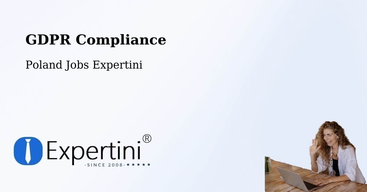 EU GDPR Compliance Statement – Iłów - Poland Jobs Expertini