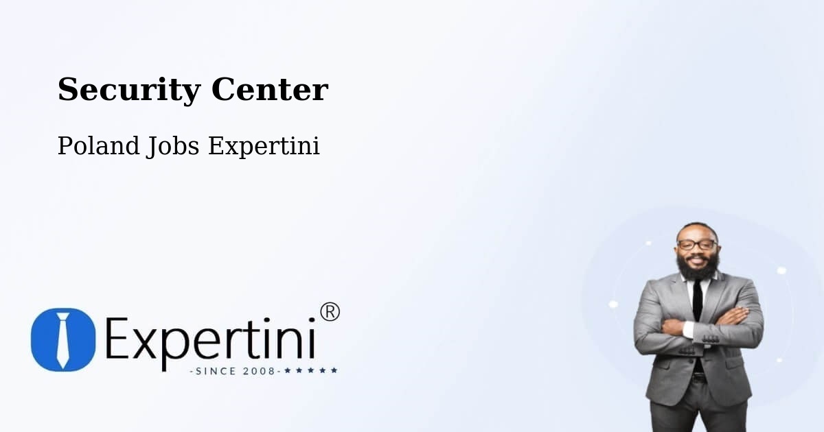Security & Compliance – Iłów - Poland Jobs Expertini